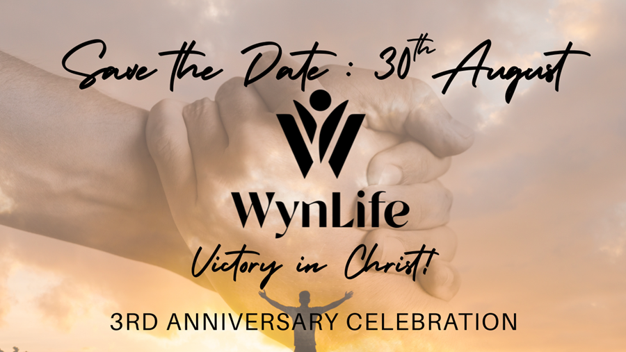 WynLife 3rd Anniversary — Save the Date 30th August